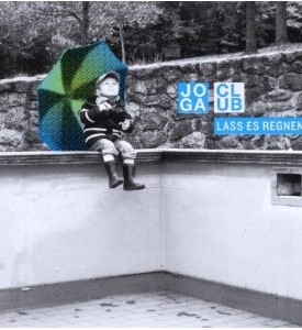 Joga Club – Lass es regnen